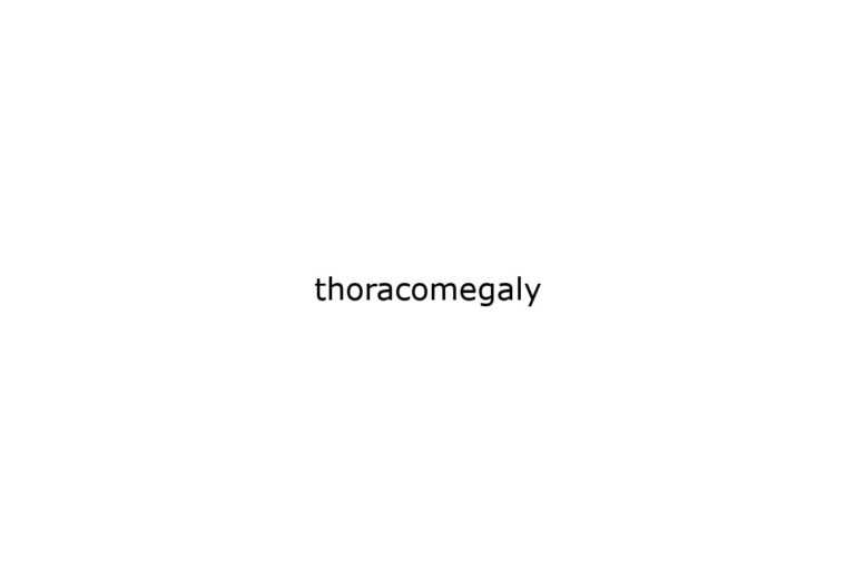 thoracomegaly