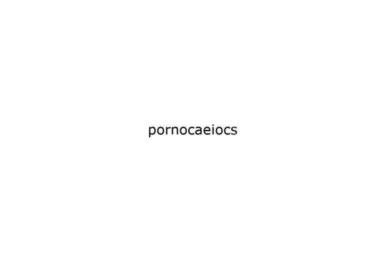 pornocaeiocs