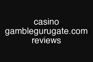 casino gamblegurugate.com reviews